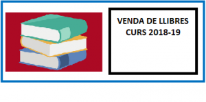 VENDA DE LLIBRES I LLISTAT CURS 2018-19