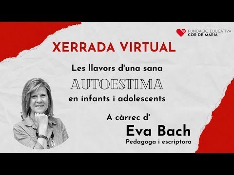 Xerrada Les llavors d’una sana autoestima