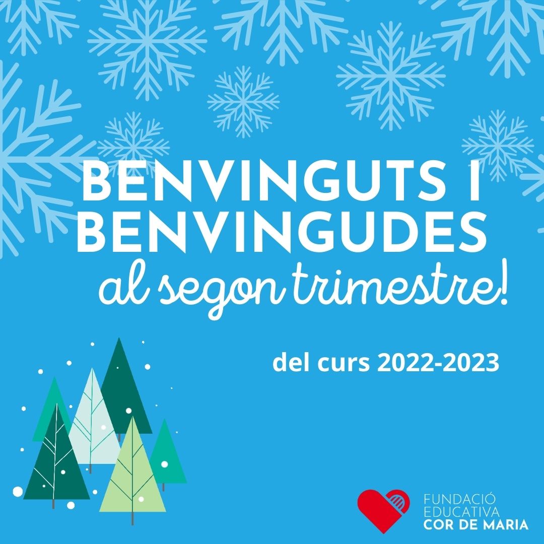 Benvinguts i benvingudes al 2n trimestre!